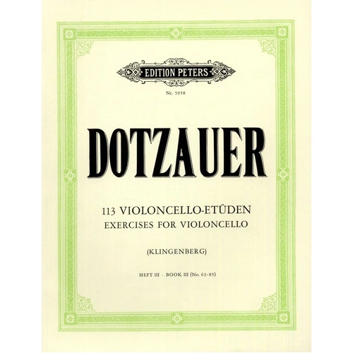 Dotzauer - 113 Exercises Vol 3 Nos 63-85 for Cello