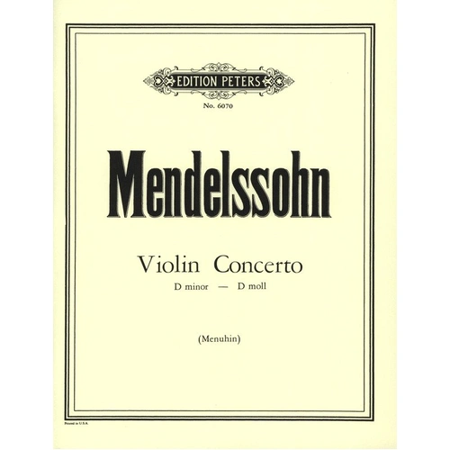Mendelssohn Concerto in D Minor for Violin and Piano, Edition Peters