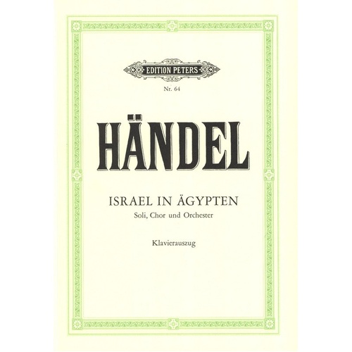 Handel - Israel in Egypt Vocal Score, Choral, 168 Pages, Edition Peters