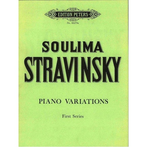 Piano Variations First Series by Soulima Stravinsky - Piano Solo Edition Peters