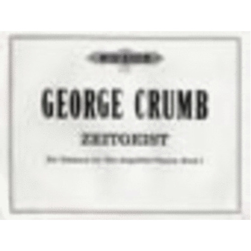 Crumb - Zeitgeist For Two Amplified Pianos 2P 4H (Softcover Book)