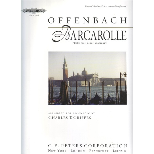 Offenbach - Barcarolle for Piano Arranged by Griffes, Piano Solo, Edition Peters, 1 Page