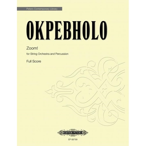 Okpebholo - Zoom! String Orchestra/Percussion Score (Pod) Score