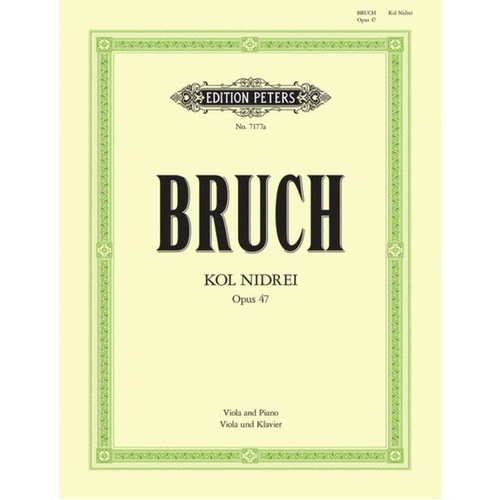 Bruch - Kol Nidrei Op. 47 for Viola and Piano by Edition Peters