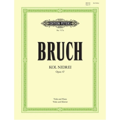 Bruch - Kol Nidrei Op. 47 for Viola and Piano