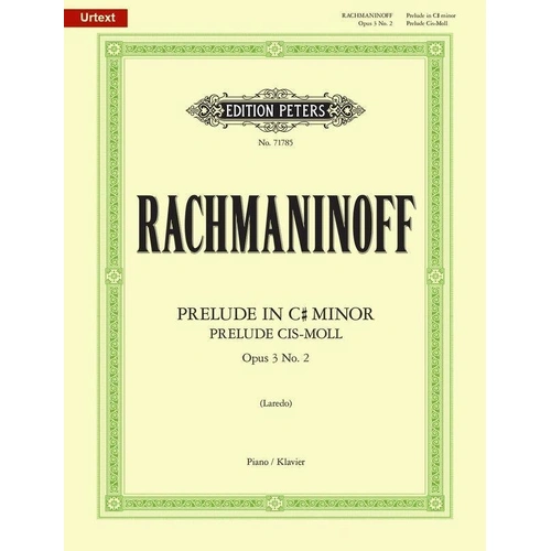 Rachmaninoff Prelude Op. 3 No. 2 in C# Minor, Edited by Ruth Laredo, Edition Peters, Piano Solo, 1 Page