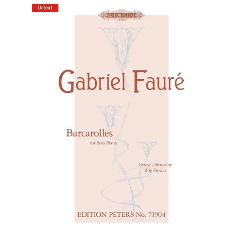 Faure - Barcarolles for Piano Solo, Edition Peters, 1 Page