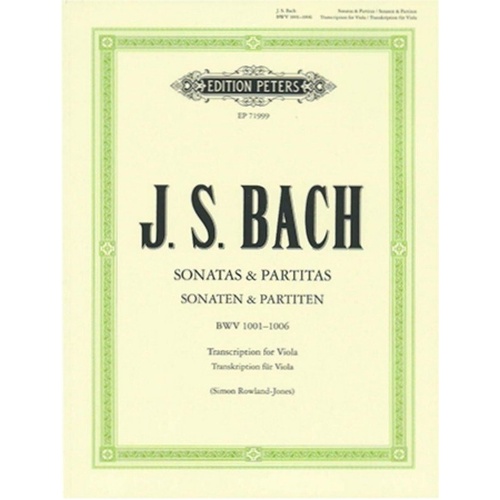Bach - Sonatas & Partitas BWV 1001-1006 for Viola, Edition Peters, 84 Pages