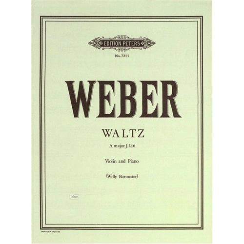 Waltz A for Violin by Carl Maria von Weber, Arranged by Willy Burmeister, Edition Peters, 1 Page
