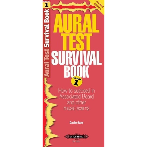 Aural Test Survival Book Grade 1 Revised Edition by Caroline Evans