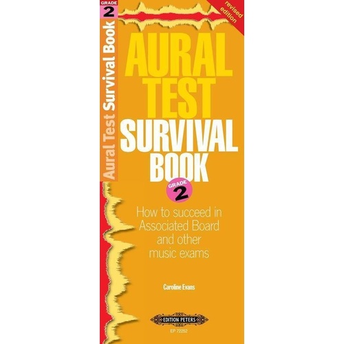 Aural Test Survival Book Grade 2 Revised Edition by Caroline Evans