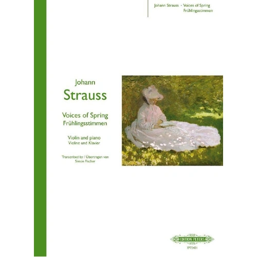 Voices of Spring Fruehlingsstimmen for Violin and Piano - Strauss Jr Arr Fischer Simon Peters EP72421