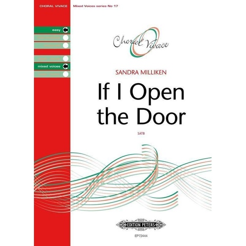 If I Open The Door SATB Choral Score by Sandra Milliken