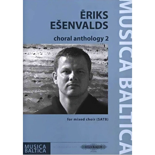 Choral Anthology 2 - SATB Choral Score by Esenvalds Erik - Peters EP72446