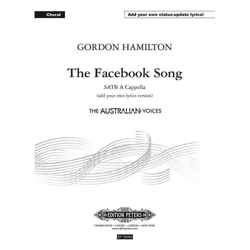 The Facebook Song SATB A Cappella Score by Gordon Hamilton