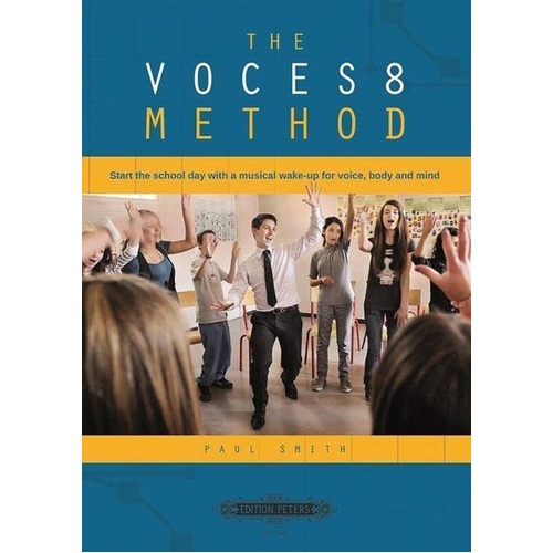 Paul Smith - The VOCES8 Method Book