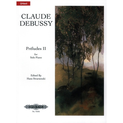 Debussy - Préludes Book 2, Edited by Swarenski, Piano Solo, Edition Peters