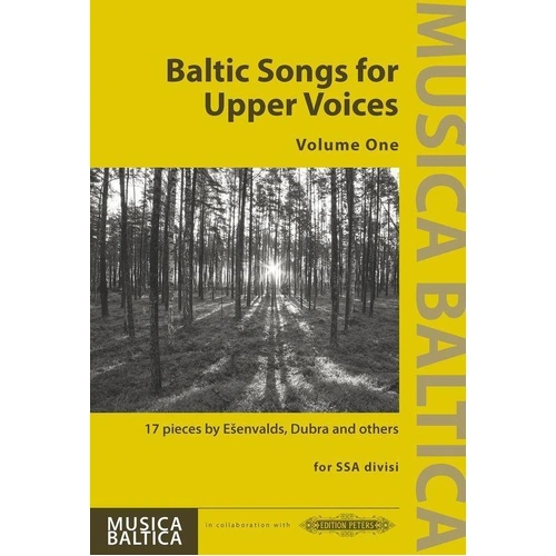 Baltic Songs for Upper Voices Vol 1 - Choral Score by Eriks Esenvalds & Rihards Dubra, 68 pages, Musica Baltica
