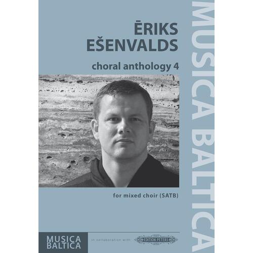 Esenvalds - Choral Anthology 4 SATB (Softcover Book)