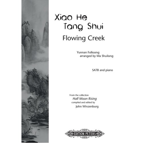 Xiao He Tang Shui Flowing Creek SATB (Octavo) Book