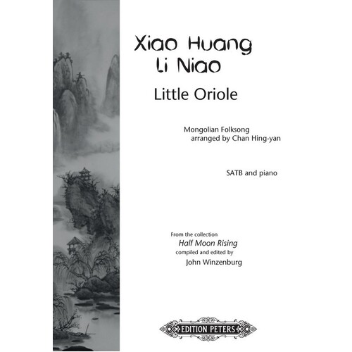 Xiano Huang Li Niao Little Oriole SATB (Octavo) Book