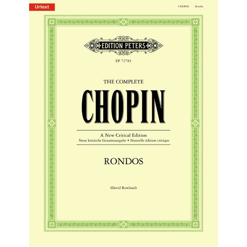 The Complete Chopin: Rondos for Piano Urtext Edition
