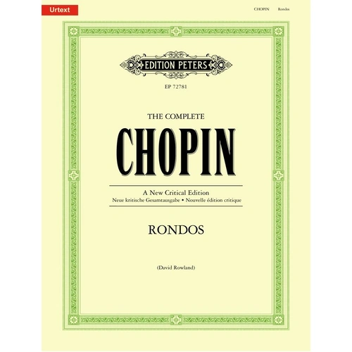 The Complete Chopin: Rondos for Piano Urtext Edition