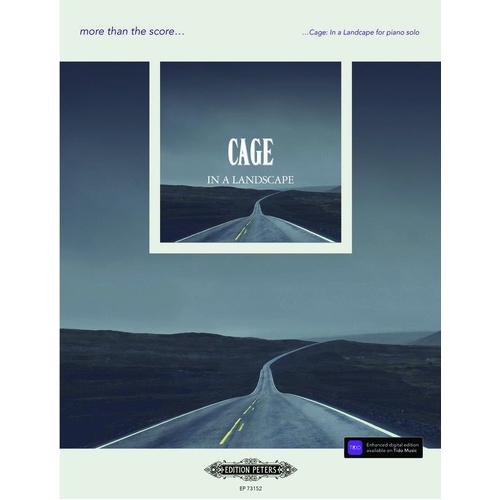 Cage: In a Landscape - Piano Solo Score with Masterclass and Biography by Adam Tendler, Edition Peters