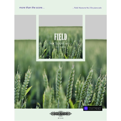 Field: Nocturne No. 5 - More Than The Score, Piano Solo, Edition Peters, 12 Pages, Includes Masterclass by Daniel Grimwood