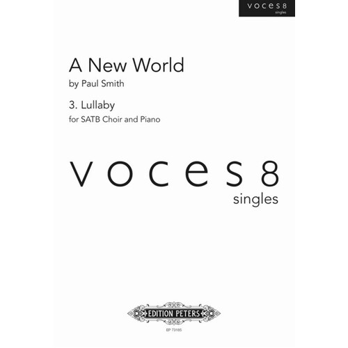 A New World - 3 Lullaby SATB (Octavo) Book