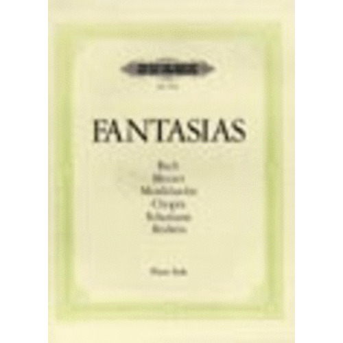 Fantasias Selection Of Works 18/19 Century (Softcover Book)
