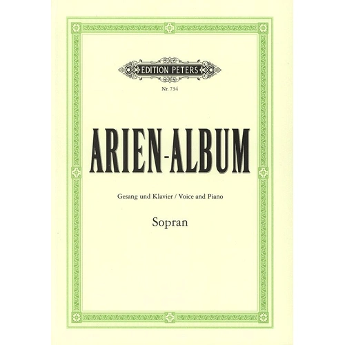 Aria Album for Soprano - Vocal Score by Edition Peters, 14 Pages