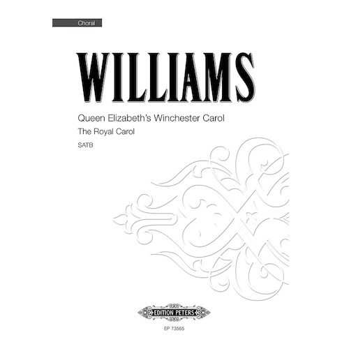 Queen Elizabeths Winchester Carol SATB Divisi A Cappella