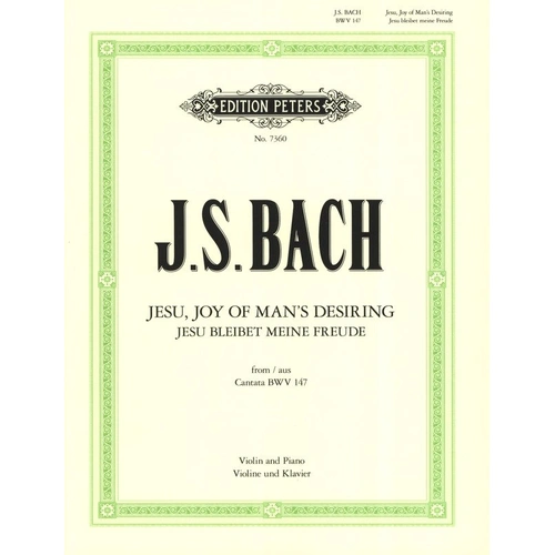 Bach - Jesu Joy of Man's Desiring for Violin and Piano, G Major, Set of Performance Parts, 7 Pages