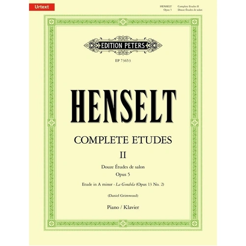 Henselt Complete Etudes Vol 2 Op 5 Op 13 No 2 for Piano Edition Peters