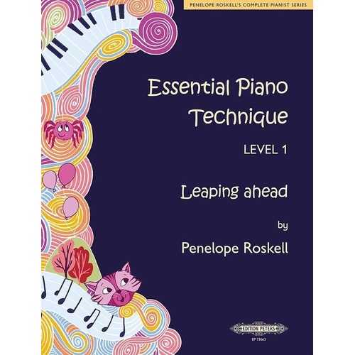 Essential Piano Technique Level 1: Leaping Ahead by Penelope Roskell
