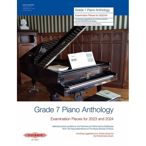 Grade 7 Piano ABRSM Anthology Exam Pieces 2023-2024 by Edition Peters