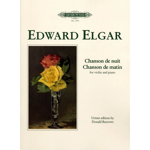 Elgar - Chanson De Matin & Chanson De Nuit for Violin and Piano Urtext Edition