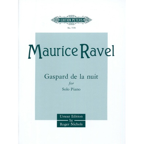 Ravel - Gaspard de la Nuit Piano Urtext Edition Peters Piano Solo