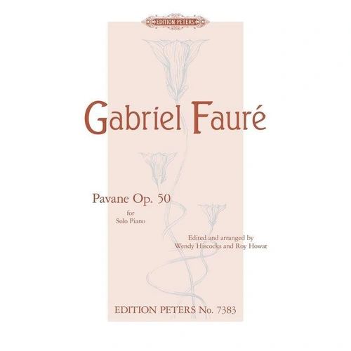 Faure - Pavane Op. 50 Piano Arrangement by Hiscocks/Howatts