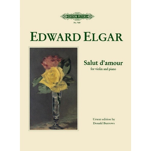 Elgar - Salut d'Amour Op. 12 for Violin and Piano, Grade 4-5, Edition Peters, 1 Page