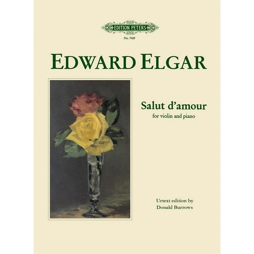 Elgar - Salut d'Amour Op. 12 for Violin and Piano, Edition Peters, Grade 4-5, 1 Page