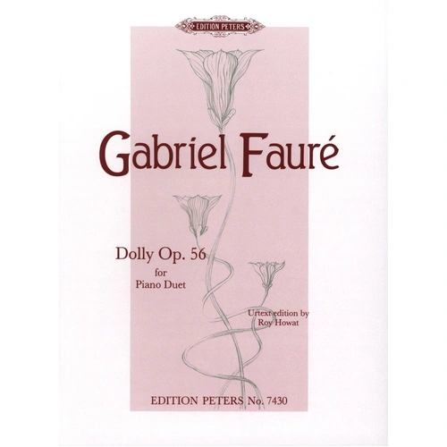 Faure Dolly Suite Op. 56 Piano Duet Urtext Edition Peters