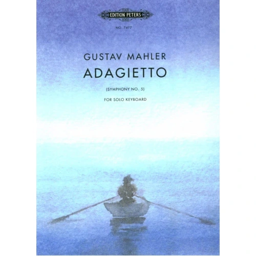 Mahler - Adagietto from Symphony No. 5 - Piano Solo Sheet Music Peters EP7477