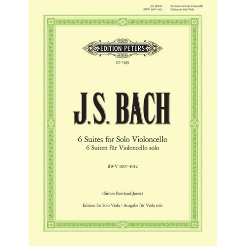 Bach - 6 Cello Suites Arranged for Viola BWV 1007-1012 by Simon Rowland-Jones, Edition Peters