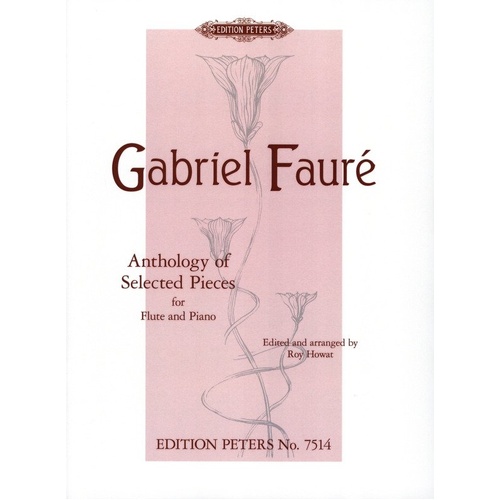 Faure Anthology of Original Pieces for Flute and Piano - Edition Peters