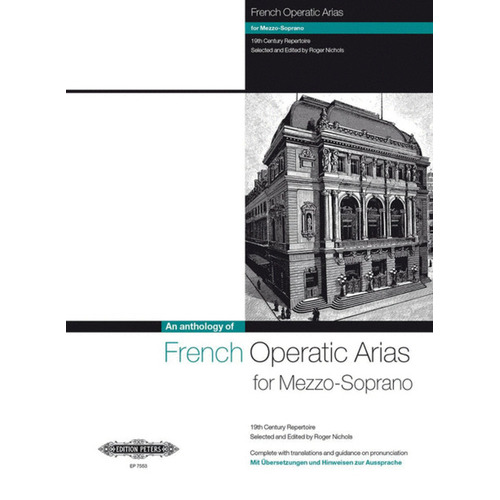 French Operatic Arias Mezzo Soprano 19Th Century Repertoire (Softcover Book)
