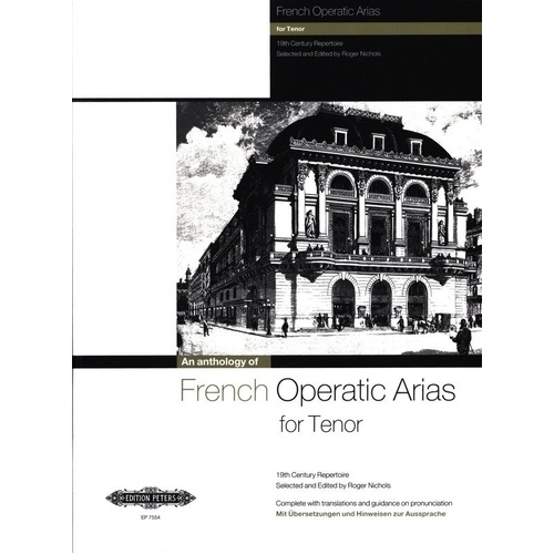 French Operatic Arias for Tenor - 19th Century Repertoire