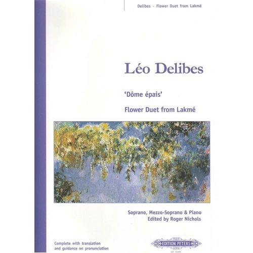 Flower Duet from Lakme Vocal Score by Leo Delibes, Edition Peters, 1 Page