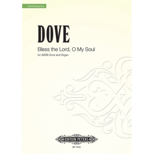 Bless The Lord O My Soul SATB/Organ Choral Score by Jonathan Dove
